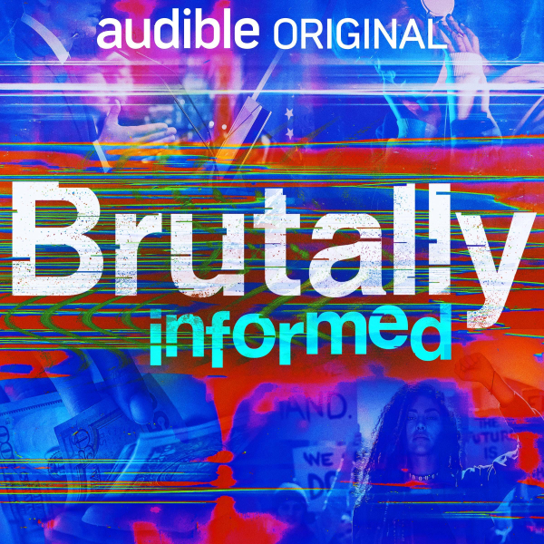 Brutally Informed