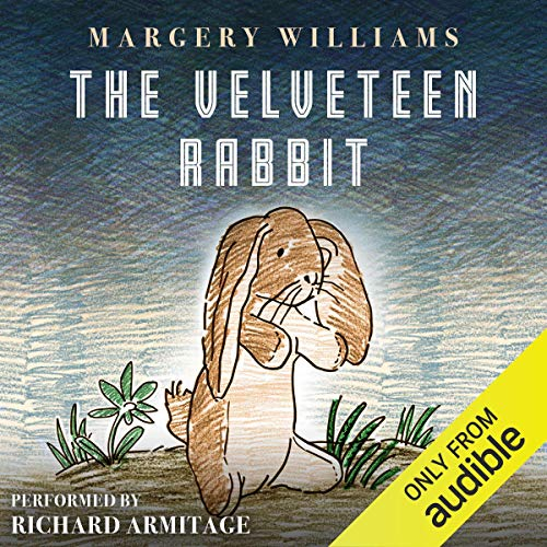 The Velveteen Rabbit (Unabridged)