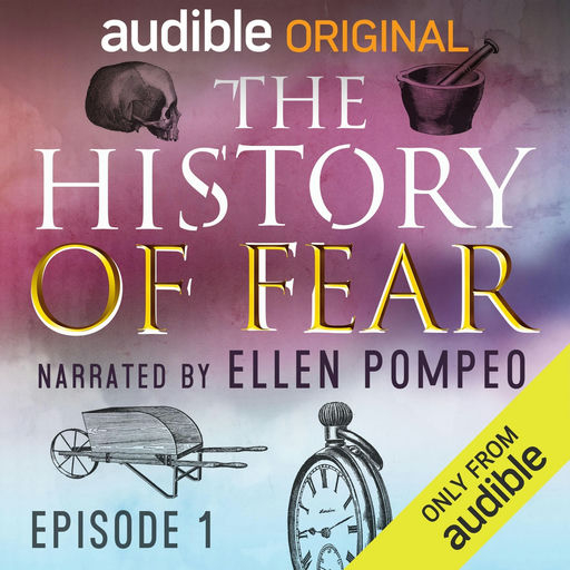 The History of Fear